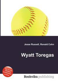 Wyatt Toregas