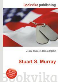 Stuart S. Murray