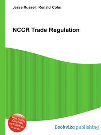 NCCR Trade Regulation