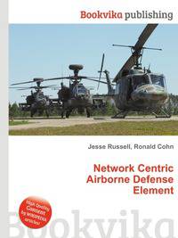 Network Centric Airborne Defense Element