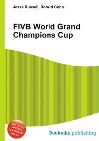 FIVB World Grand Champions Cup