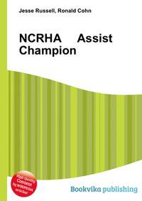 NCRHA Assist Champion