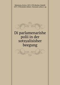 Di parlamenarishe polii in der sotsyalisisher beegung