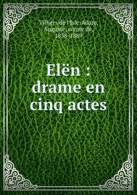 El?n : drame en cinq actes