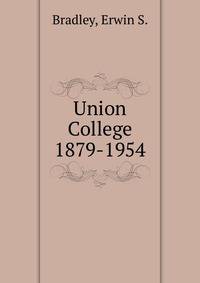 Union College 1879-1954