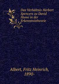 Das Verhaltnis Herbert Spencers zu David Hume in der Erkenntnistheorie