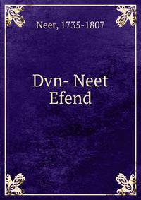 Dvn- Neet Efend