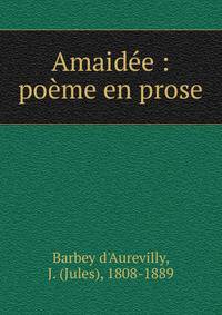 Amaid?e : po?me en prose
