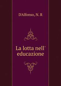 La lotta nell' educazione
