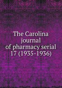 The Carolina journal of pharmacy serial