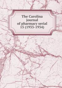 The Carolina journal of pharmacy serial