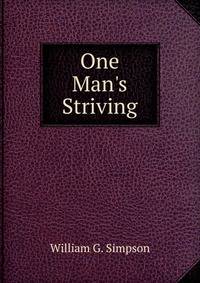 One Man's Striving