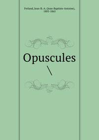 Opuscules