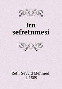 Irn sefretnmesi