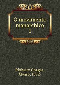 O movimento manarchico
