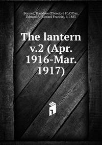 The lantern. v.2 (Apr. 1916-Mar. 1917)