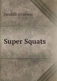 Super Squats