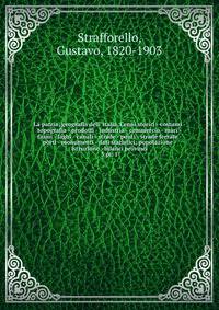 La patria; geografia dell' Italia. Cenni storici - costumi - topografia - prodotti - industria - commercio - mari - fiumi - laghi - canali - strade - ponti - strade ferrate - porti - monumenti - dati statistici; popolazione - istruzione - bilanci pro