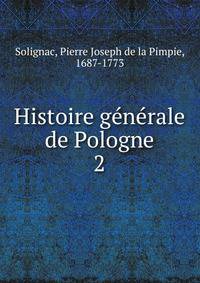 Histoire generale de Pologne