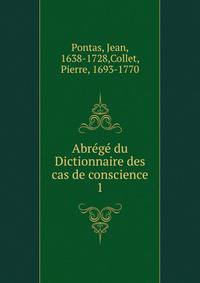 Abrege du Dictionnaire des cas de conscience