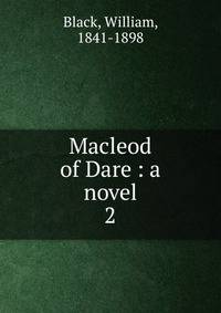 Macleod of Dare : a novel