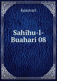 Sahihu-l-Buahari 08
