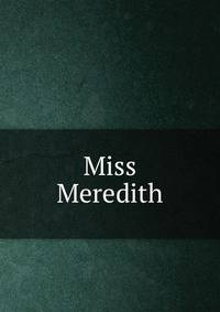Miss Meredith