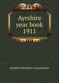 Ayrshire year book. 1911