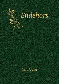 Endehors