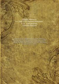 Tractatus De jure protomiseos; sive, De jure congrui D. Matthaei de Afflictis. Additionibus seu potius observationibus Francisci Rummi, jc. Neapolitani abunde auctus; opus supremarum incliti regni Neapolitani curiarum decisionibus egregie refertum, o