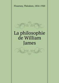 La philosophie de William James