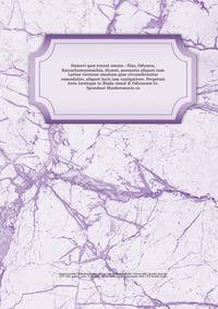 Homeri qu? extant omnia : Ilias, Odyssea, Batrachomyomachia, Hymni, poematia aliquot cum Latina versione omnium qu? circumferuntur emendatiss. aliquot locis iam castigatiore. Perpetuis item iustisque in Iliada simul &amp; Odysseam Io. Spondani Mauleo