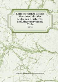 Korrespondenzblatt des Gesamtvereins der deutschen Geschichts- und Altertumsvereine