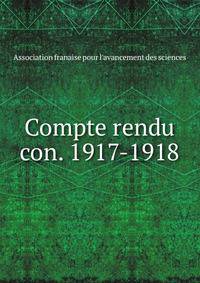 Compte rendu. con. 1917-1918