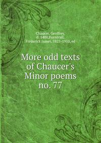 More odd texts of Chaucer's Minor poems