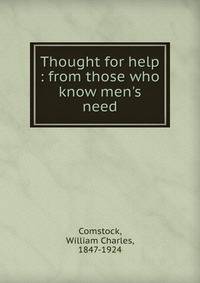 Thought for help : from those who know men's need