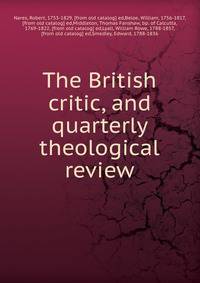 The British critic, and quarterly theological review