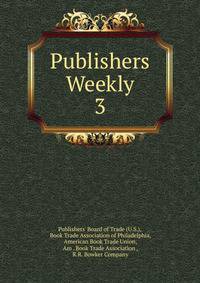 Publishers Weekly. 3