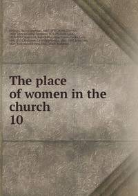 The place of women in the church