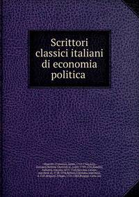 Scrittori classici italiani di economia politica
