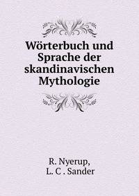 Worterbuch und Sprache der skandinavischen Mythologie