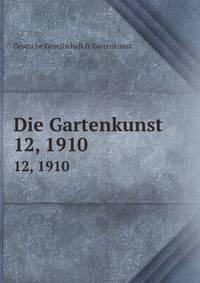 Die Gartenkunst