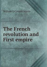 The French revolution and First empire