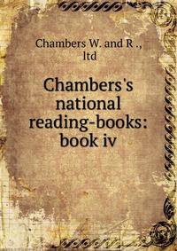 Chambers's national reading-books: book iv