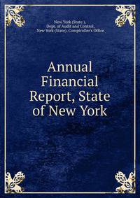 Annual Financial Report, State of New York