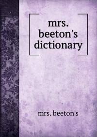 mrs. beeton's dictionary