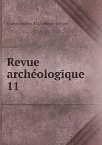 Revue archologique. 11