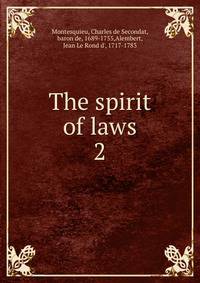 The spirit of laws. 2