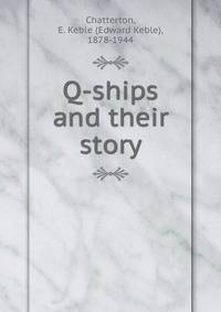 Q-ships and their story