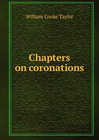 Chapters on coronations